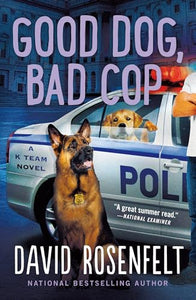 Good Dog, Bad Cop 