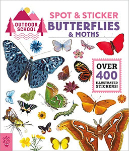 Outdoor School: Spot & Sticker Butterflies & Moths 