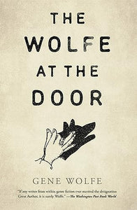 The Wolfe at the Door 