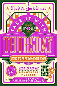 The New York Times Take It With You Thursday Crosswords 