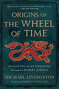 Origins of the Wheel of Time 