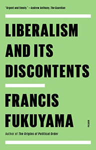 Liberalism and Its Discontents 