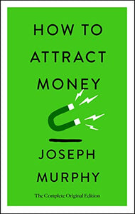 How to Attract Money 