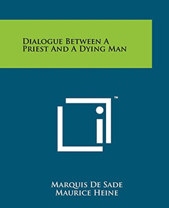 Dialogue Between A Priest And A Dying Man 