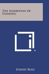 The Inhibition of Foaming 