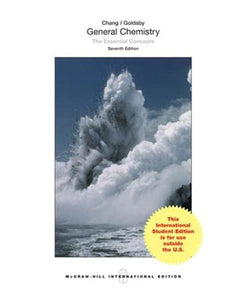 General Chemistry: The Essential Concepts 