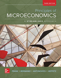 Principles of Microeconomics, A Streamlined Approach 