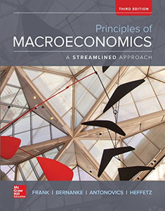 Principles of Macroeconomics, A Streamlined Approach 