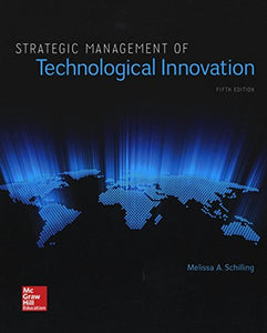 Strategic Management of Technological Innovation 