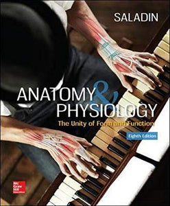 Anatomy & Physiology: The Unity of Form and Function 