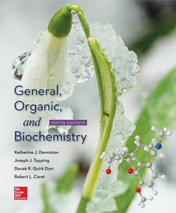 Loose Leaf for General, Organic, and Biochemistry 