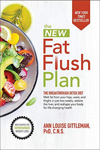 The New Fat Flush Plan 