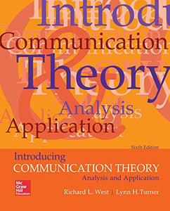 Introducing Communication Theory: Analysis and Application 