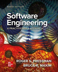 Software Engineering: A Practitioner's Approach 