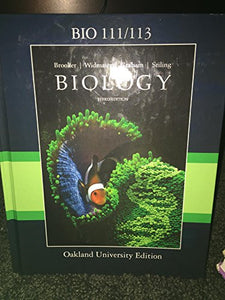 BIO 111 Biology Selected Chapters. 4th edition Special Edition for Oakland University 