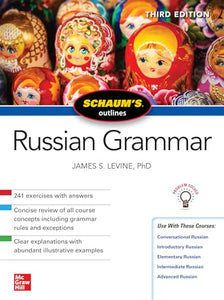 Schaum's Outline of Russian Grammar, Third Edition 