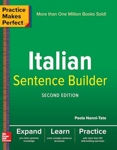 Practice Makes Perfect Italian Sentence Builder 