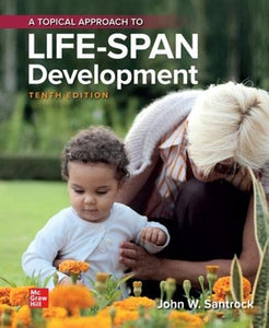 A Topical Approach to Lifespan Development 