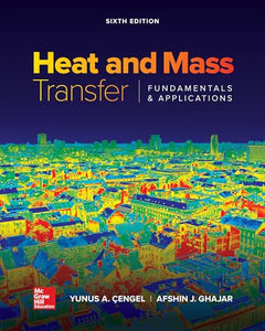 Loose Leaf for Heat and Mass Transfer: Fundamentals and Applications 