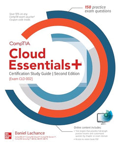 CompTIA Cloud Essentials+ Certification Study Guide, Second Edition (Exam CLO-002) 