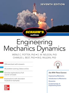 Schaum's Outline of Engineering Mechanics Dynamics, Seventh Edition 