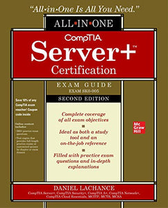 CompTIA Server+ Certification All-in-One Exam Guide, Second Edition (Exam SK0-005) 