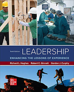 Leadership: Enhancing the Lessons of Experience 