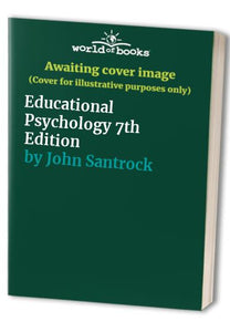 Educational Psychology 7th Edition 