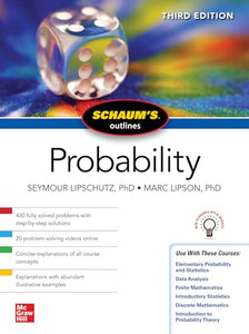 Schaum's Outline of Probability, Third Edition 