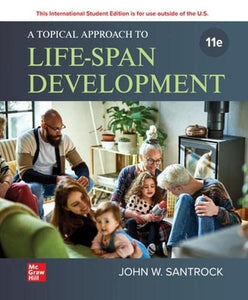 A Topical Approach to Life-span Development ISE 