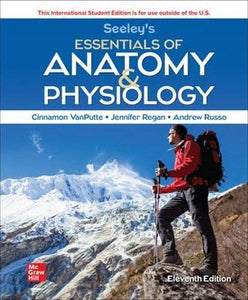 Seeley's Essentials of Anatomy and Physiology ISE 