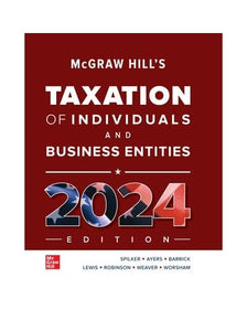 Loose Leaf for McGraw-Hill's Taxation of Individuals and Business Entities 2024 Edition 