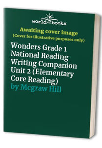 Wonders Grade 1 National Reading Writing Companion Unit 2 