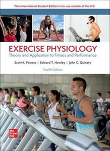 Exercise Physiology: Theory and Application for Fitness and Performance ISE 