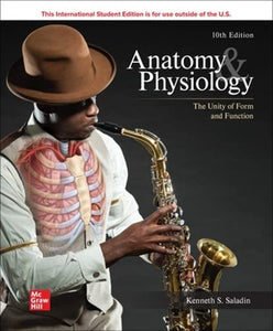 Anatomy & Physiology: The Unity of Form and Function ISE 