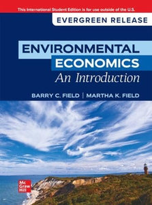 Environmental Economics, An Introduction: 2024 Release ISE 