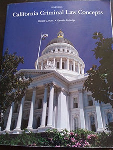 California Criminal Law Concepts 2014 Edition 