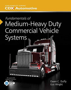 Fundamentals Of Medium/Heavy Duty Commercial Vehicle Systems 