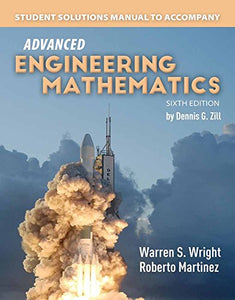 Student Solutions Manual To Accompany Advanced Engineering Mathematics 