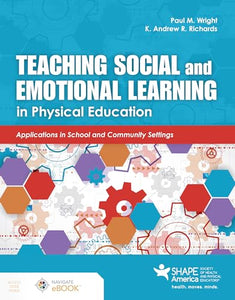 Teaching Social and Emotional Learning in Physical Education 