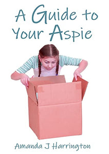 A Guide to your Aspie 