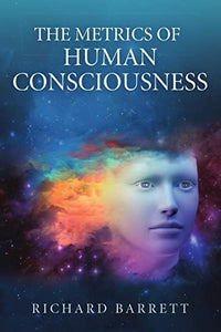 The Metrics of Human Consciousness 