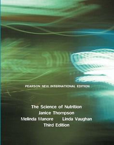 Science of Nutrition, The 