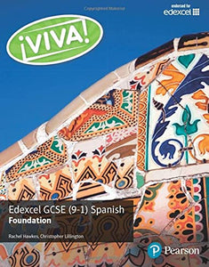 Viva! Edexcel GCSE Spanish Foundation Student Book 