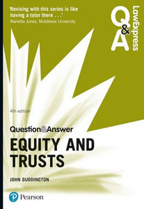 Law Express Question and Answer: Equity and Trusts 