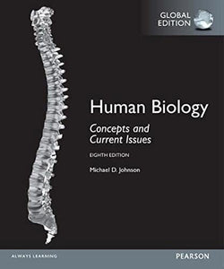 Human Biology: Concepts and Current Issues, Global Edition 