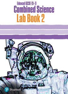 Edexcel GCSE (9-1) Combined Science Core Practical Lab Book 2 