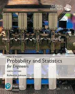 Miller & Freund's Probability and Statistics for Engineers, Global Edition 