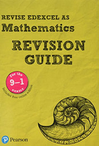 Pearson REVISE Edexcel AS Maths Revision Guideinc online edition - 2023 and 2024 exams 