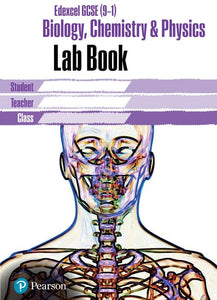 Edexcel GCSE Biology, Chemistry and Physics Lab Book 